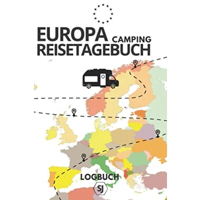 Abbildung von Europa Camping Reisetagebuch LOGBUCH: Reisebuch zum schnellen Ausfüllen, Dokumentieren &amp; Eintragen von Campingreisen A5 ca. 150 Seiten