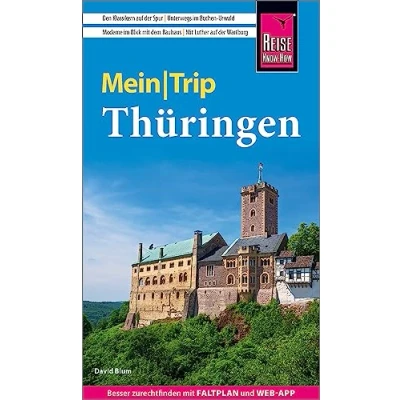 Abbildung von Reise Know How MeinTrip Thüringen: Reiseführer mit Faltplan und kostenloser Web App