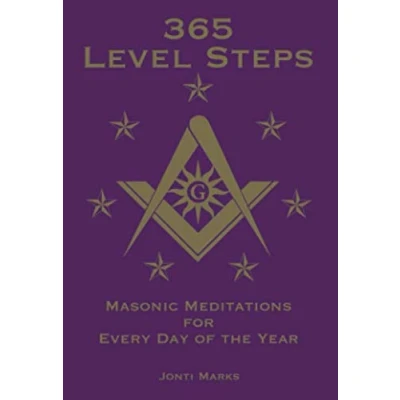 Abbildung von 365 Level Steps: Masonic Meditations for Every Day of the Year