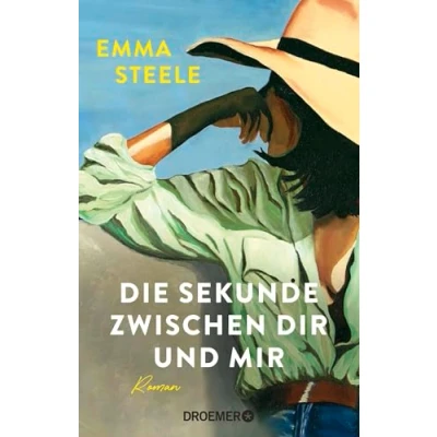 Abbildung von Die Sekunde zwischen dir und mir: Roman