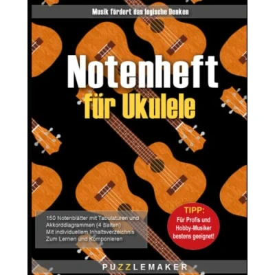 Abbildung von Notenheft für 4 saitige Ukulele: 150 blanko Seiten mit Akkorddiagrammen (4 Saiten) und vierfacher Tabulatur zum Lernen Dokumentieren