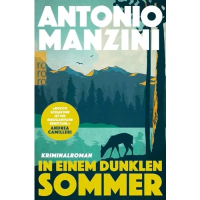 Abbildung von In einem dunklen Sommer: Kriminalroman Der Nr. 1 Bestseller aus Italien