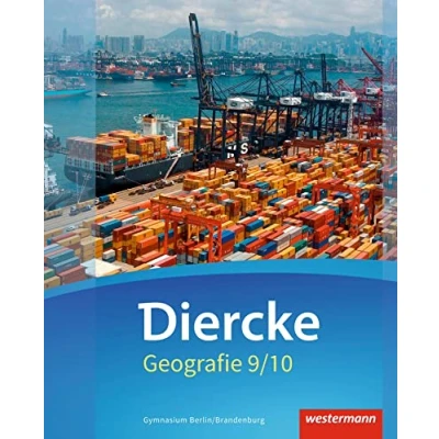 Abbildung von Diercke Geografie Ausgabe 2016 für Gymnasien in Berlin und Brandenburg: Schulbuch 9/10