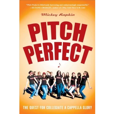 Abbildung von Pitch Perfect: The Quest for Collegiate A Cappella Glory