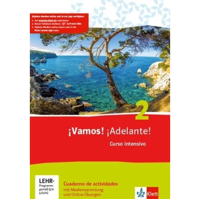 Abbildung von ¡Vamos! ¡Adelante! Curso intensivo 2: Cuaderno de actividades mit Mediensammlung und Online Übungen 2. Lernjahr: Spanisch als 3. Fremdsprache (¡Vamos! ... intensivo. Ausgabe ab 2016)