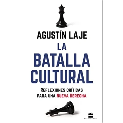 Abbildung von La batalla cultural: Reflexiones críticas para una Nueva Derecha (Reflejos de Actualidad)
