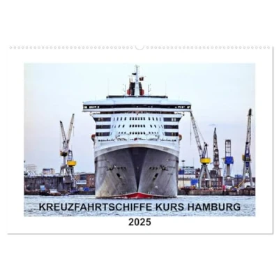 Abbildung von Kreuzfahrtschiffe Kurs Hamburg 2025 (Wandkalender DIN A2 quer), CALVENDO Monatskalender