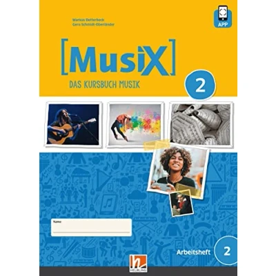 Abbildung von MusiX 2 (Ausgabe ab 2019) Arbeitsheft inkl. Helbling Media App: Das Kursbuch Musik (MusiX. Neuausgabe 2019: Ausgabe D)