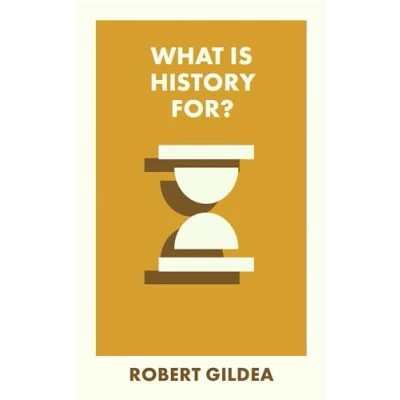 Abbildung von What Is History For?: Analysing welfare policy and practice (What It For?)