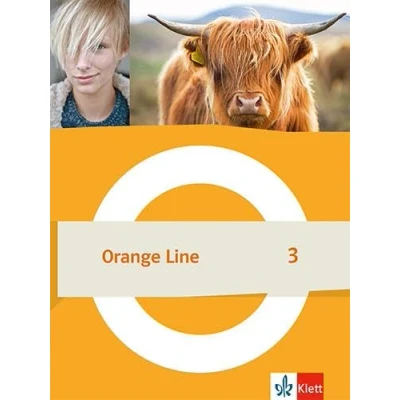 Abbildung von Orange Line 3: Schulbuch (fester Einband) Klasse 7 (Orange Line. Ausgabe ab 2022)