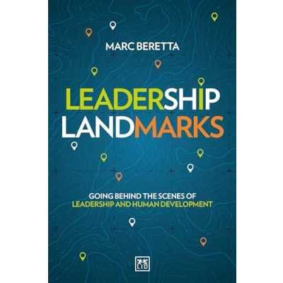 Abbildung von Leadership Landmarks: Going Behind the Scenes of and Human Development