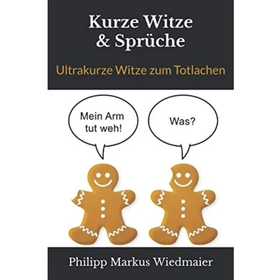 Abbildung von Kurze Witze &amp; Sprüche: Ultrakurze zum Totlachen