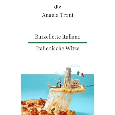 Abbildung von Barzellette italiane Italienische Witze: dtv zweisprachig für Einsteiger Italienisch