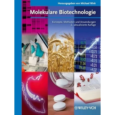 Abbildung von Molekulare Biotechnologie: Konzepte, Methoden und Anwendungen