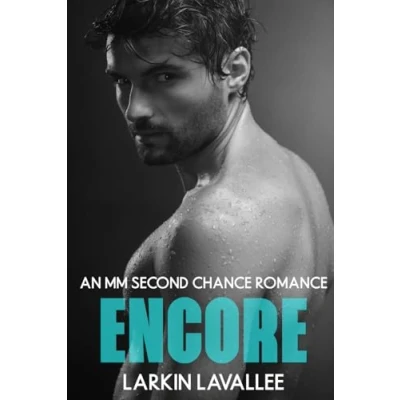Abbildung von Encore: An MM Second Chance Romance (In Concert, Band 1)