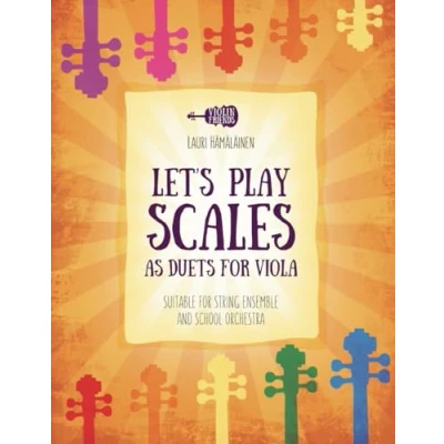 Abbildung von LET&#039;S PLAY SCALES AS DUETS for VIOLA: SUITABLE STRING ENSEMBLE AND SCHOOL ORCHESTRA (Viola Method Books Beginner Viola Students)