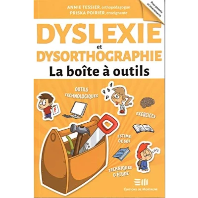 Abbildung von Dyslexie et dysorthographie La boîte à outils