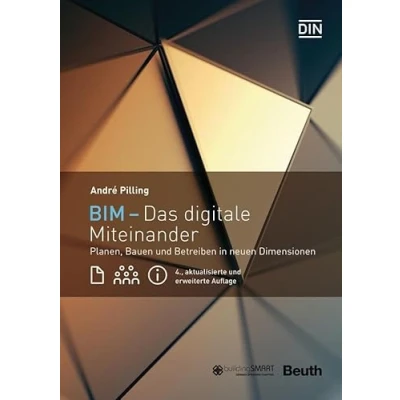 Abbildung von BIM Das digitale Miteinander: Planen, Bauen und Betreiben in neuen Dimensionen (DIN Media Innovation)