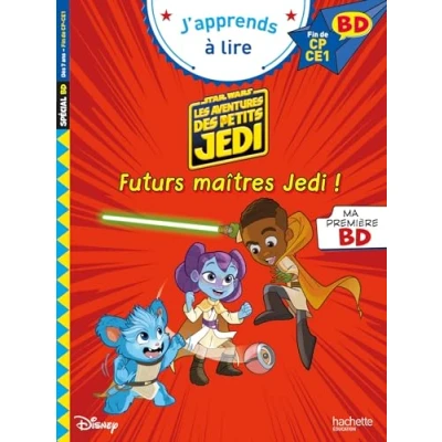 Abbildung von Disney BD Fin de CP CE1 Les aventures des petits Jedi Futurs maîtres !