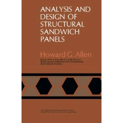 Abbildung von Analysis and Design of Structural Sandwich Panels: The Commonwealth International Library: Structures Solid Body Mechanics Division