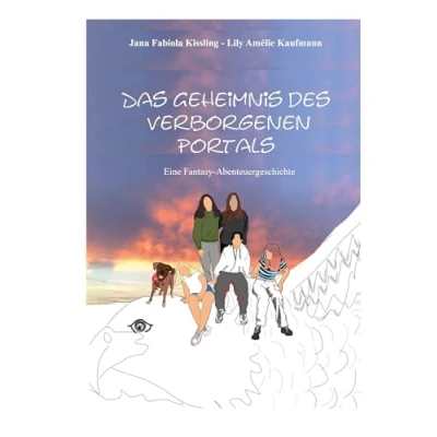 Abbildung von Das Geheimnis des verborgenen Portals: Eine Fantasy Abenteuergeschichte
