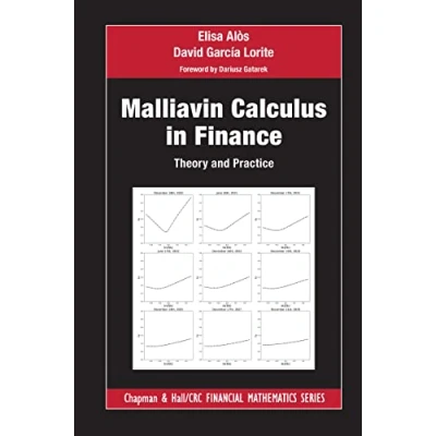 Abbildung von Malliavin Calculus in Finance: Theory and Practice (Chapman Hall/Crc Financial Mathematics)