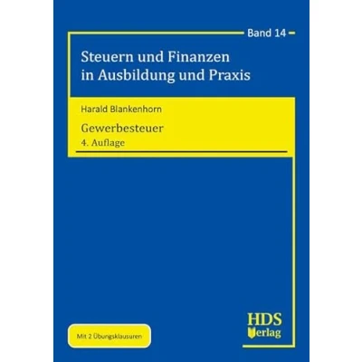 Abbildung von Gewerbesteuer: Steuern und Finanzen in Ausbildung Praxis Band 14