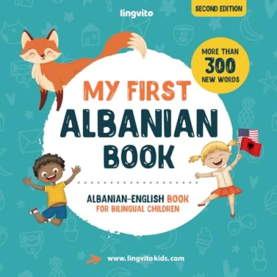 Abbildung von My First Albanian Book. English book for Bilingual Children: children&#039;s with illustrations kids. A great ... Books Children, Band 1)
