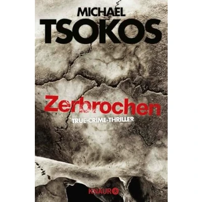 Abbildung von Zerbrochen: True Crime Thriller