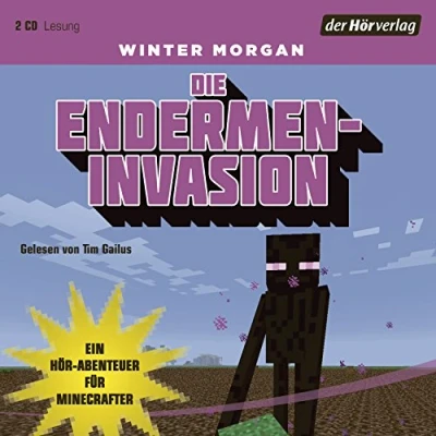 Abbildung von Die Endermen Invasion: Ein Hör Abenteuer für Minecrafter (Minecraft Hörbücher, Band 2)