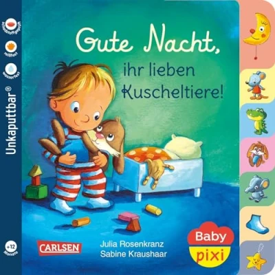 Abbildung von Baby Pixi (unkaputtbar) 73: Gute Nacht, ihr lieben Kuscheltiere!: Unzerstörbares Buch ab 12 Monaten auch als Badebuch geeignet (73)