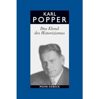 Abbildung von Gesammelte Werke: Band 4: Das Elend des Historizismus (Karl R. Popper Werke, 4)