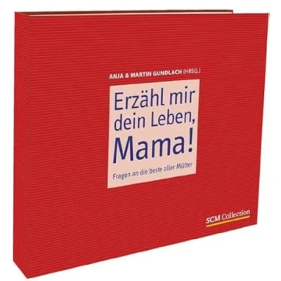 Abbildung von Erzähl mir dein Leben, Mama!: Fragen an die beste aller Mütter