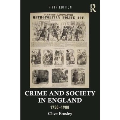 Abbildung von Crime and Society in England, 17501900 (Themes British Social History)