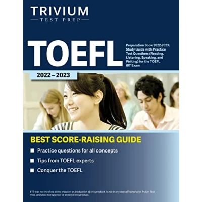 Abbildung von TOEFL Preparation Book 2022 2023: Study Guide with Practice Test Questions (Reading, Listening, Speaking, and Writing) for the iBT Exam