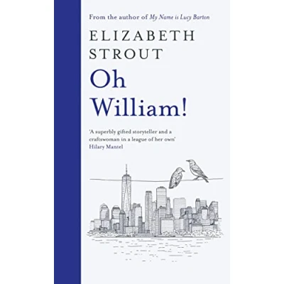 Abbildung von Oh William!: Longlisted for the Booker Prize 2022 (Lucy Barton, 3)