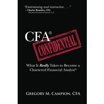 Abbildung von CFA Confidential: What It Really Takes to Become a Chartered Financial Analyst