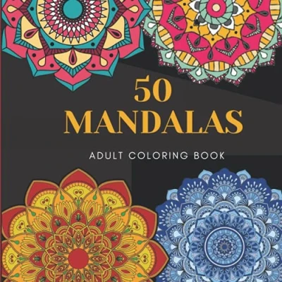 Abbildung von Adult Coloring book: 50 Mandala for Stress Relief and Relaxation