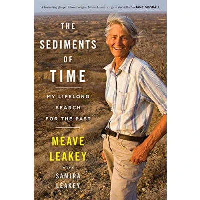 Abbildung von Sediments of Time: My Lifelong Search for the Past