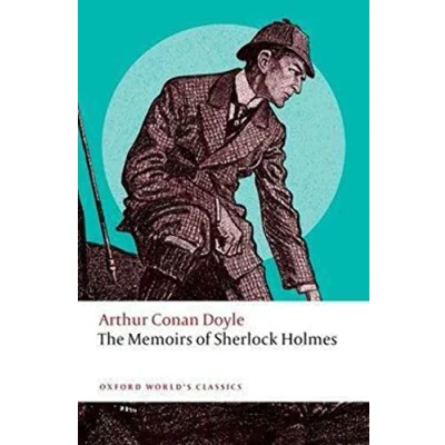 Abbildung von The Memoirs of Sherlock Holmes (Oxford World’s Classics)