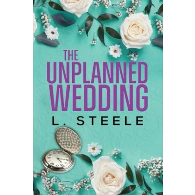 Abbildung von The Unplanned Wedding: Knox &amp; June&#039;s Story. Boss Employee Marriage of Convenience Romance (The Davenports, Band 3)