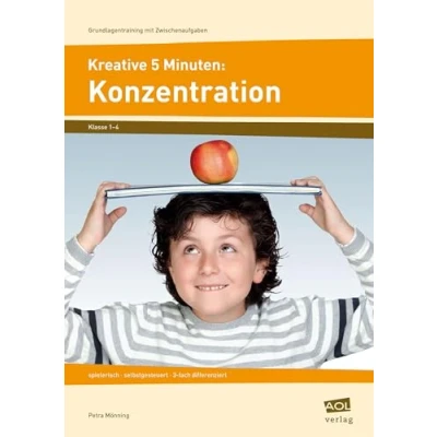 Abbildung von Kreative 5 Minuten: Konzentration: spielerisch selbstgesteuert 3 fach differenziert (1. bis 4. Klasse) (Grundlagentraining mit Zwischenaufgaben)