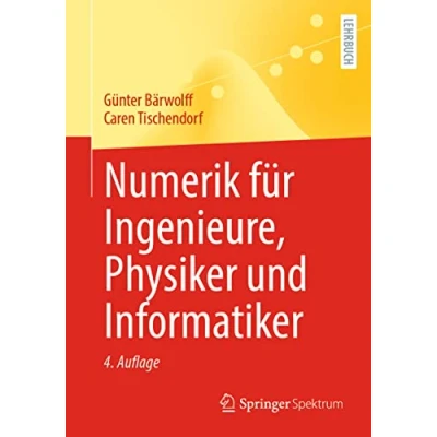 Abbildung von Numerik für Ingenieure, Physiker und Informatiker