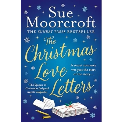 Abbildung von The Christmas Love Letters: a snow dusted, heartwarming new romance to cosy up with on cold winter nights!