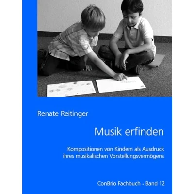 Abbildung von Musik erfinden: Kompositionen von Kindern als Ausdruck ihres musikalischen Vorstellungsvermögens