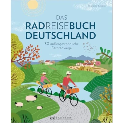Abbildung von Bruckmann Radführer: Das Radreisebuch Deutschland: 30 außergewöhnliche Fernradwege. Mit allen wichtigen Infos, Karten, Höhenprofilen und GPS Tracks: ... Tracks zu den Radtouren.