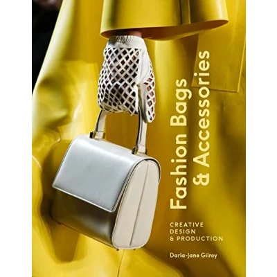 Abbildung von Fashion Bags and Accessories: Creative Design Production