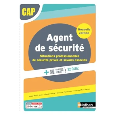 Abbildung von Situations professionnelles de sécurité privée et savoirs associés CAP Agent 2024 Manuel élève + iManuel