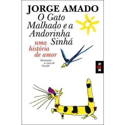 Abbildung von O Gato Malhado e a Andorinha Sinha: Uma história de amor