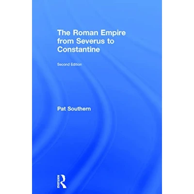 Abbildung von The Roman Empire from Severus to Constantine